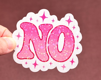 Kein Aufkleber, feministische Einstellung Aufkleber, Gen Z trendiger Aufkleber, Tägliche Erinnerung Aufkleber, Nein bedeutet kein Dekor, Geschenk für Teenager Mädchen, Respektvoll nein