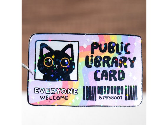 Public library card sticker, Everyone welcome sticker, Funny cartoon Kindle sticker, Bookish book sticker for kids adults teens, Waterproof