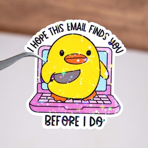 J&#39;espère que cet email vous trouvera avant de commencer, Sticker rigolo imperméable, Cadeau pour femme adulte, Vinyle tendance tendance, Sticker santé mentale