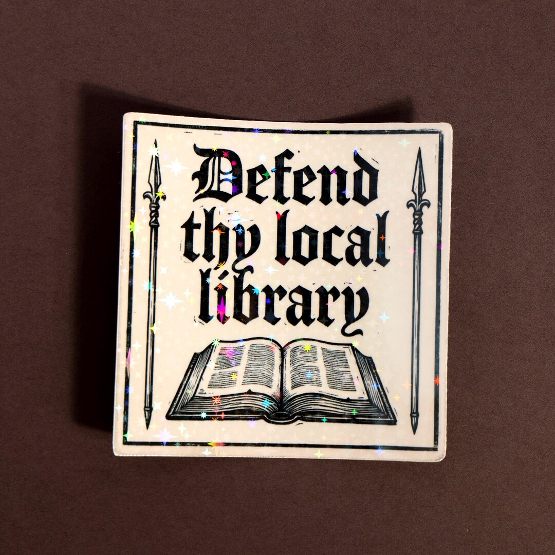 Defend Thy Local Library Sticker, Librarian Sticker, Gift for Reader ...