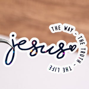 Jesus sticker, Christian decal, Jesus decor, God decoration, Waterproof, The way the truth the life, Faith quote sticker, Minimalist vinyl