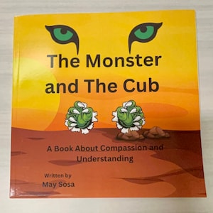 The Monster and The Cub: A Book about compassion and understanding, children&#39;s books, story time books, picture books, bear books