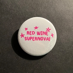 chappell roan red wine supernova button
