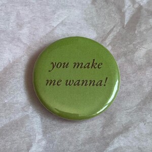 Clairo 'you Make Me Wanna!' Juna Charm Button - Etsy
