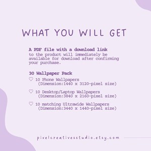 Op de afbeelding: Een lichtpaarse digitale downloadafbeelding met de tekst "WHAT YOU WILL GET" en details over een 30 Wallpaper Pack, inclusief telefoon-, desktop- en ultrawide wallpapers. De afmetingen van elk behangtype worden ook vermeld.