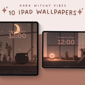 May include: Two iPad screens displaying dark, witchy-themed wallpapers. One shows a moonlit window with a cauldron, the other a glowing orb. Text reads "DARK WITCHY VIBES" and "10 IPAD WALLPAPERS". Each screen displays the date and time.