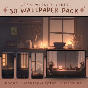 May include: Digital wallpaper pack with a warm-toned interior scene and a window view. The image includes desktop, laptop, and phone displays, each showing the same design. Text reads "Dark Witchy Vibes" and "30 Wallpaper Pack".