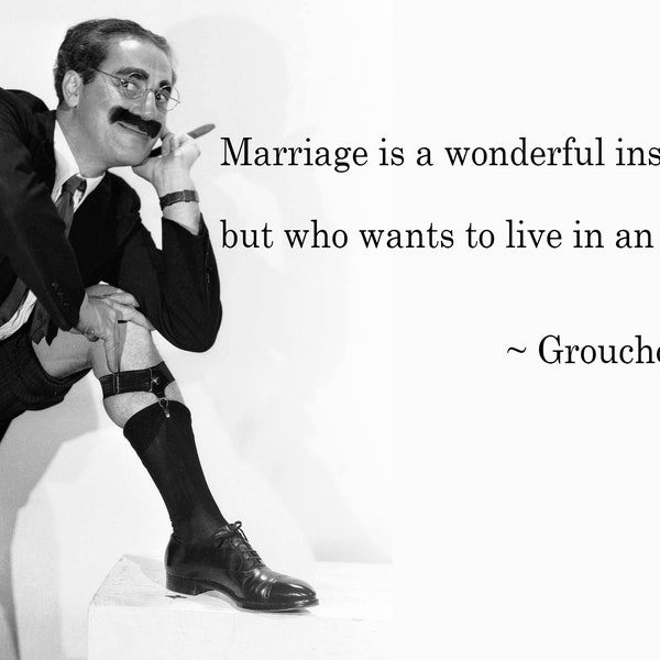 Printable Groucho Marx Quotation