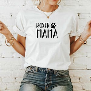 Boxer Mama Shirt | Cute Dog Mom Gift | Paw Print Tee for Women | Funny Boxer Lover T-Shirt for Pet Owners | New Boxer Owner Gift