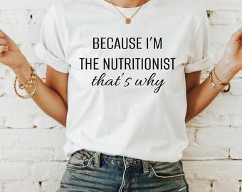 Maglietta divertente per nutrizionista, maglietta carina per nutrizionista, regalo per professionisti della salute, maglietta per nutrizionista, amante dei dietisti, regalo per il benessere
