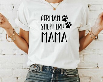 German Shepherd Mom Shirt, Funny Dog Lover Gift, Cute Pet Breed Tee for Women, GSD Owner Shirt, Dog Mom Gift, New German Shepherd Owner