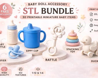 Baby Doll STL Bundle | Sippy Cup, Pacifier, Bottle, Rattle (Digital Download)