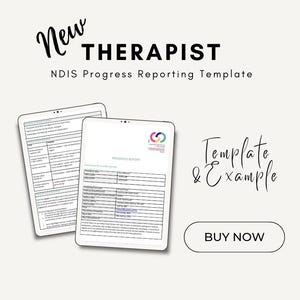 Puede incluir: Dos tabletas digitales que muestran una plantilla de informe de progreso. El texto de la imagen dice "New Therapist" y "NDIS Progress Reporting Template". La imagen también incluye el texto "Template & Example" y un botón "Buy Now".