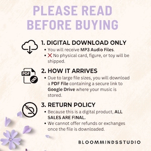 May include: A beige graphic with the text "PLEASE READ BEFORE BUYING" and information about digital downloads. Details include receiving MP3 audio files, a PDF file with a Google Drive link, and the return policy. The Bloom Minds Studio logo is at the bottom.