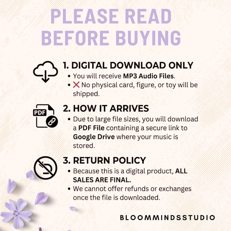 May include: A beige graphic with the text "PLEASE READ BEFORE BUYING" and information about digital downloads. Details include receiving MP3 audio files, a PDF file with a Google Drive link, and the return policy. The Bloom Minds Studio logo is at the bottom.