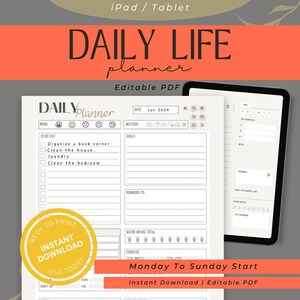 May include: A digital daily life planner displayed on a tablet and printed on paper. The planner includes sections for mood, to-do lists, goals, and water intake. The text "DAILY LIFE planner" is at the top, with "Instant Download" text.