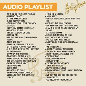 May include: An orange and white graphic lists songs for an audio playlist. The title "AUDIO PLAYLIST" is at the top. The list includes titles like "Amazing Grace," "Jesus Loves Me," and "Happy Birthday Jesus."