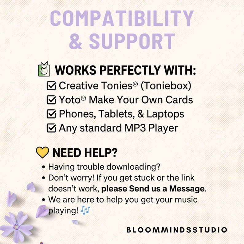 May include: A light purple graphic with the text "COMPATIBILITY & SUPPORT" at the top. Below, it lists compatibility with Creative Tonies, Yoto cards, phones, tablets, laptops, and MP3 players. It also offers help with downloading.