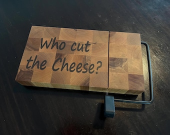 Coupe-fromage artisanal avec incrustation de blagues amusantes « Who cut the cheese » pour papa