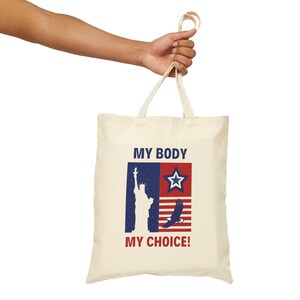 My Body My Choice Cotton Canvas Tote Bag