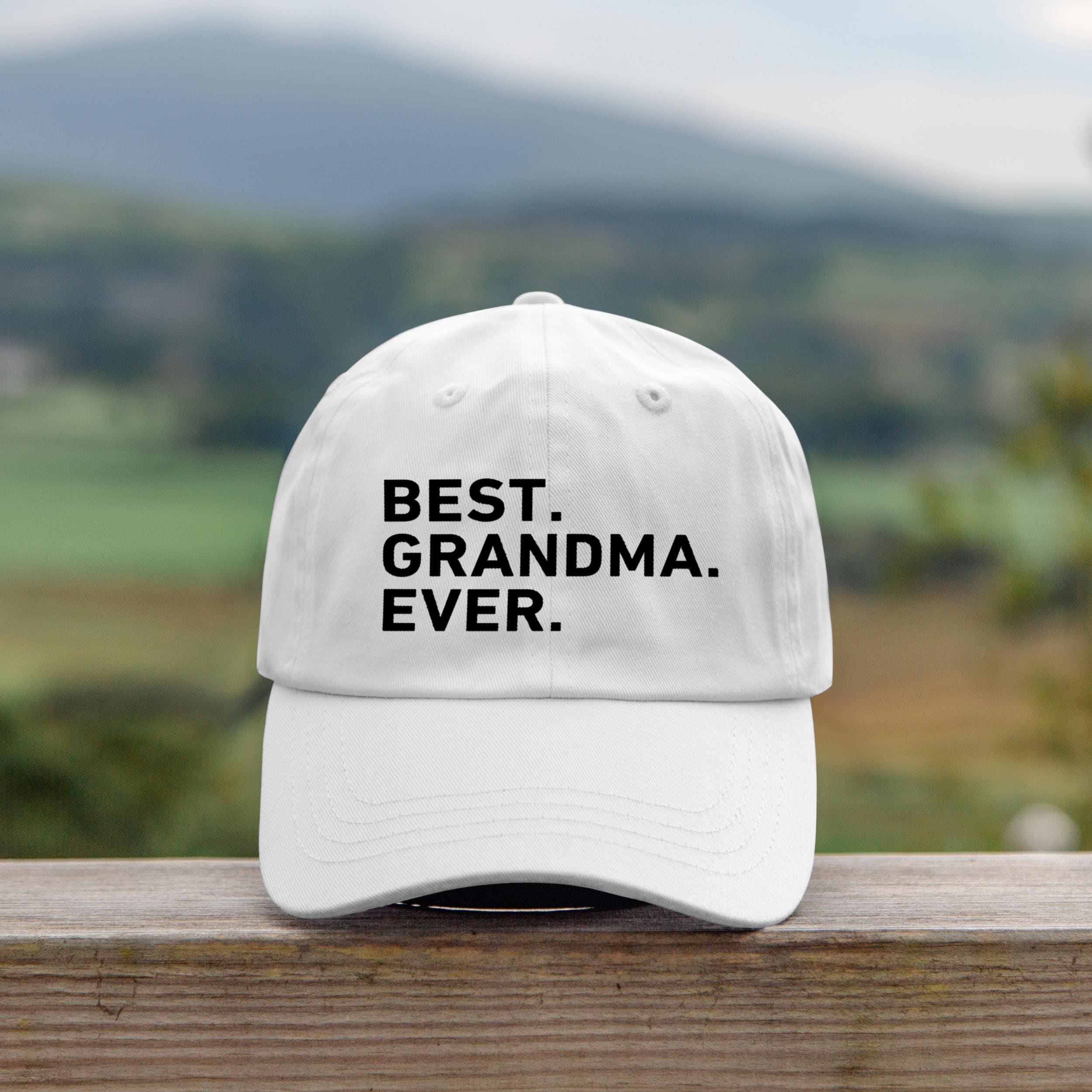 Grandma Gifts Best Grandma Ever Baseball Cap - Funny Embroidered