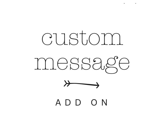 Custom Message Add-On