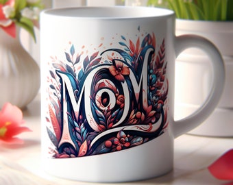 Mother's Day Mom Flowers Mug Elegant 11oz | 016