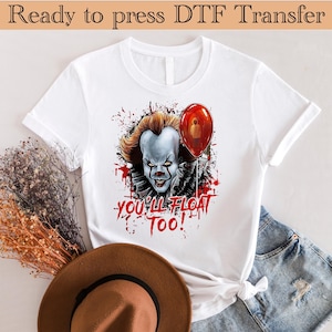 You’ll Float Too Horror Halloween DTF, Halloween Friends DTF, Horror DTF,Retro Halloween Dtf, Halloween Transfer,Horror Clown,Horror Killers