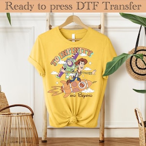Disney Toy Story To Infinity and Beyond DTF,Toy Story Buzz And Woody DTF Transfer, Toy Story To Infinity and Beyond Transfer,Toy Story Shirt