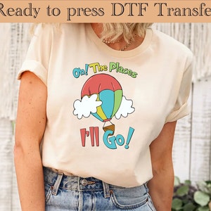 DTF Transfer |  Dr Seuss Cat in the hat- oh the places I&#39;ll go | - Dtf Transfer, Dtf Print, Heat Transfer, Ready to press, Dr Seuss day