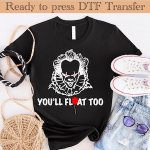 You’ll Float Too Horror Halloween DTF, Halloween Friends DTF, Horror DTF,Retro Halloween Dtf, Halloween Transfer,Horror Clown,Horror Killers