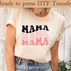 Mama Mama Mama, Ready to Press, Retro Mama DTF Transfer, Mother&#39;s Day Gift, Gift for Mom, Heat Press Transfer, Direct to Film