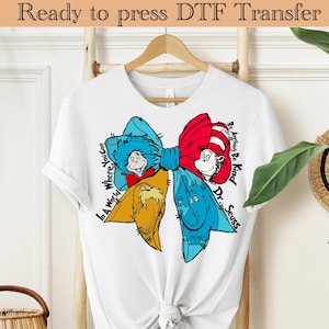 Kokette Dr.Seuss Tag DTF Transfer, Kokette Dinge DTF Transfer, Be Art Dtf, Lehrer Dtf, Dr.Seuss Dtf Transfer,Dr.Seuss Shirt,Kinder Dtf