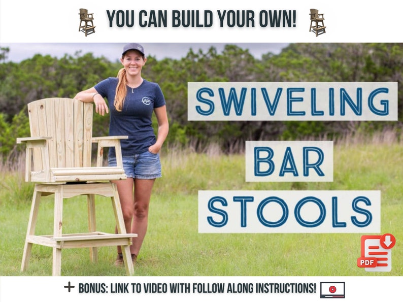 K&ouml;nnte beinhalten: Eine Frau steht neben zwei drehbaren Barhockern aus Holz. Die Hocker sind aus unbehandeltem Holz und haben ein schlichtes Design. Der Text "YOU CAN BUILD YOUR OWN!" befindet sich oben im Bild. Der Text "SWIVELING BAR STOOLS" befindet sich in der Mitte des Bildes. Ein PDF-Download-Symbol befindet sich in der unteren rechten Ecke des Bildes. Der Text "+ BONUS: LINK TO VIDEO WITH FOLLOW ALONG INSTRUCTIONS!" befindet sich unten im Bild.