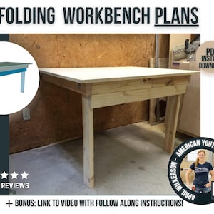 Folding Workbench Plans / Digital Woodworking Plans / DIY Folding Workbench Blueprints for Woodworkers