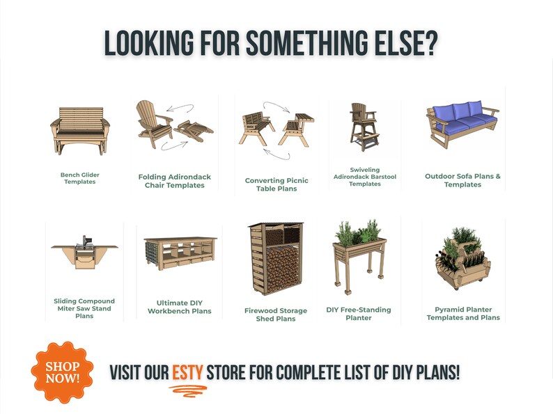 May include: A collection of DIY woodworking plans for furniture, storage, and planters.  The plans include a bench glider, folding Adirondack chair, converting picnic table, swiveling Adirondack barstool, outdoor sofa, sliding compound miter saw stand, ultimate workbench, firewood storage shed, free-standing planter, and pyramid planter.  Visit our Etsy store for a complete list of DIY plans.