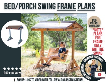 Bed Swing or Porch Swing Frame plans / DIY Woodworking Plans / Frame Plans to Hold Porch Swing or Bed Swing / Digital Download