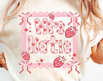 Strawberry Coquette Custom Teacher Name Shirt,Personalized Teacher Name Tshirt,Team Matching Tee,Back to School Cute Trendy Teacher Gift