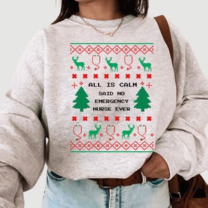 Lustige Krankenschwester hässlich Weihnachten Sweatshirt, Urlaub Notfall Krankenschwester Pullover, Registered Nurse Weihnachtsfeier, ER Krankenschwester Geschenk, sarkastische Snarky Krankenschwester