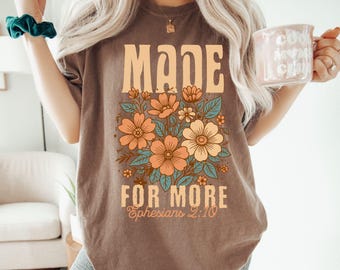 Bible Verse Boho Floral Shirt,Comfort Colors Church Tee,Easter Spring shirt Jesus Lover Apparel Religious Christian Wildflower Mother Gift