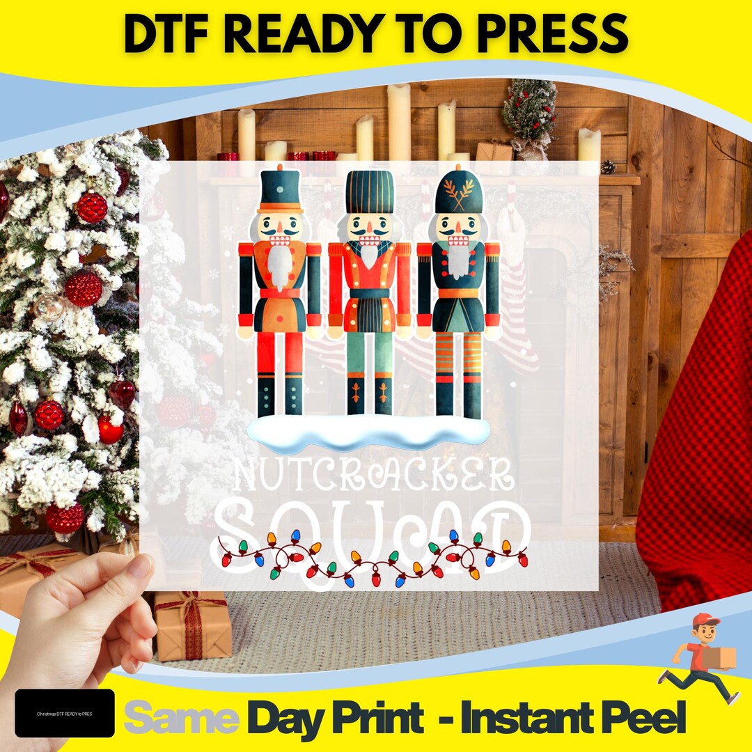 DTF Transfer, Nutcracker Squad, Nutcracker Trio, Ready to Press ...