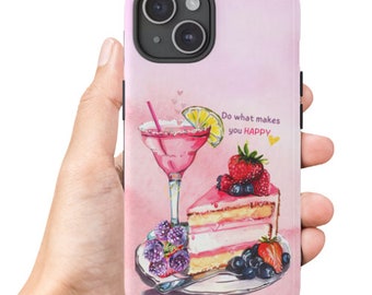 Do What Makes You Happy Phone Case, Gift For Her, Pink Phone Case, Cute, Trendy Phone Case, iPhone 15, 14, 13, 12, 11, Samsung, Google Pixel