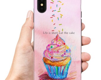 Life Is Short, Eat The Cake Phone Case, Gift For Her, Pink Phone Case, Cute Phone Case, iPhone 15, 14, 13, 12, 11, Samsung, Google Pixel