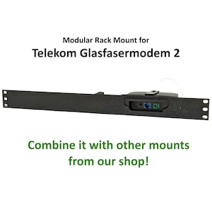 May include: Black rack mount for a Telekom Glasfasermodem 2. The mount is designed to fit the modem and has cutouts for the ports. The text "Combine it with other mounts from our shop!" is written below the image.