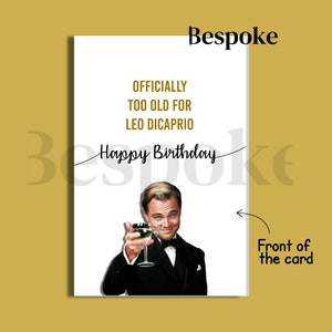 Too Old For Leo DiCaprio Geburtstagskarte - Leonardo DiCaprio Lustige digitale Grußkarte zum 25