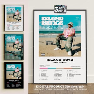 Puede incluir: Un póster enmarcado con el texto "ISLAND BOYZ Myke Towers" y una foto de una persona en una playa. El póster incluye una lista de canciones y el texto "DIGITAL PRODUCT (No physical)".