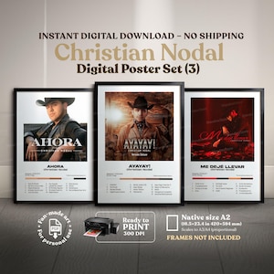 May include: A set of three framed digital posters featuring Christian Nodal. Each poster has a different design, with the artist's name and album titles. The posters are ready to print and are sized at 18.5x23.4 inches.