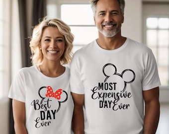 Disney Best Day Ever Most Expensive Day Ever T-Shirt, Disney T-Shirt, Disneyland Tee, Disney World Tee, Disney Family Tee, Disney Kids Shirt