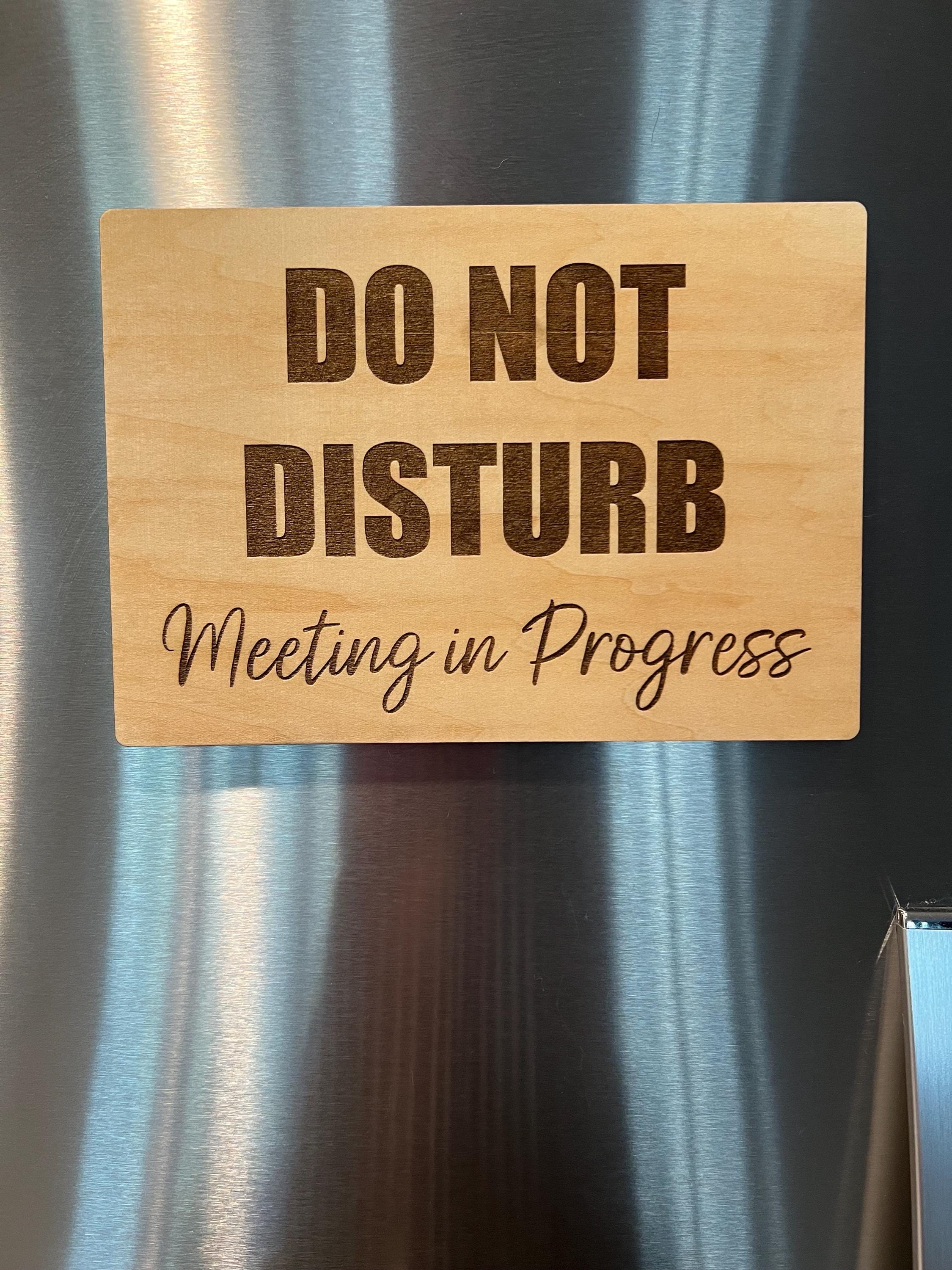Laser Engraved Do Not Disturb Sign | Meeting in Progress Door Hanger - Etsy