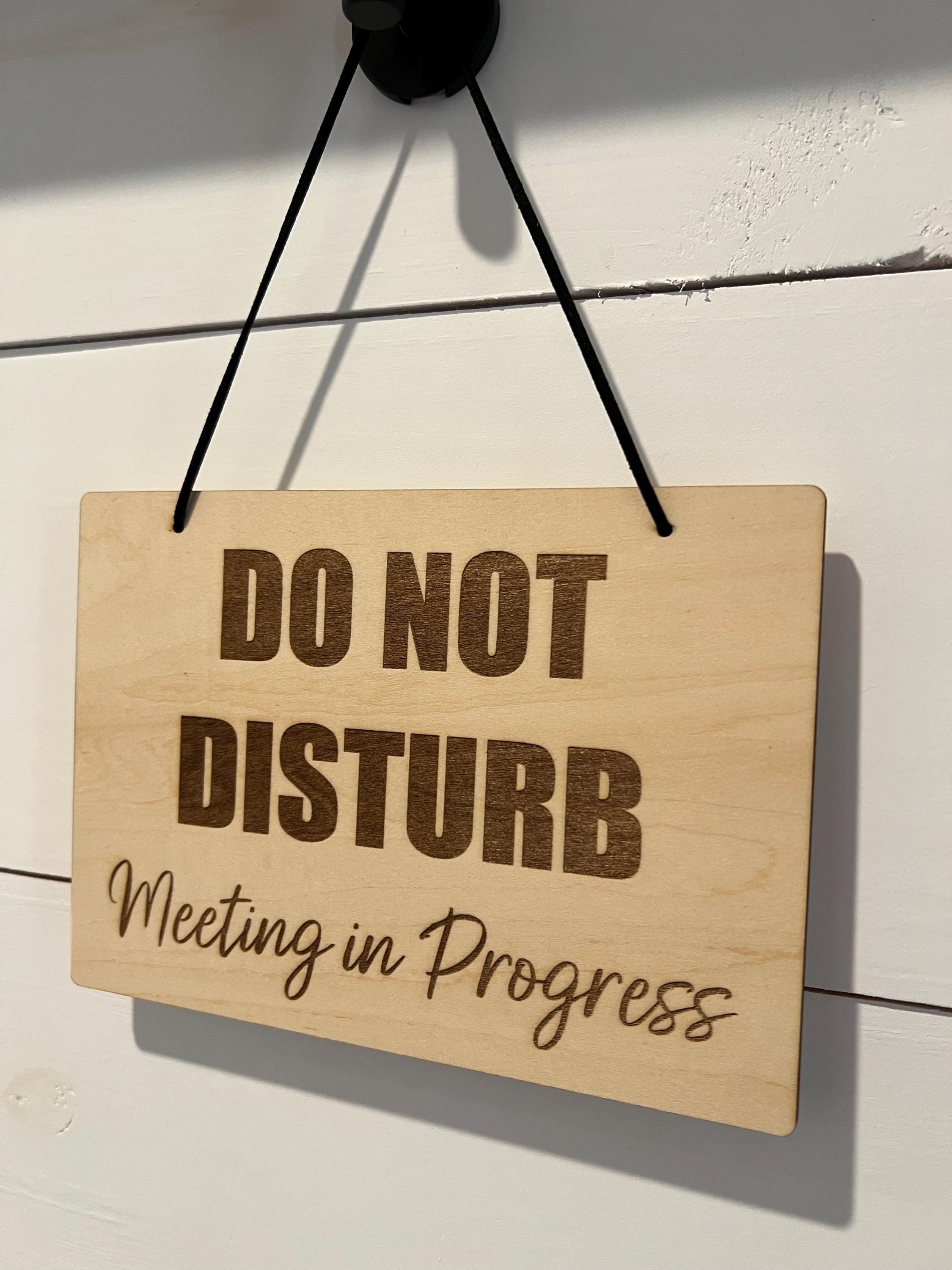 Laser Engraved Do Not Disturb Sign | Meeting in Progress Door Hanger - Etsy